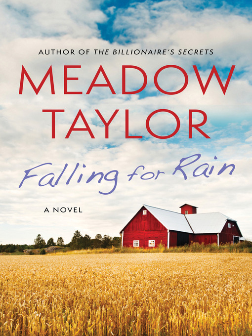 Title details for Falling For Rain by Meadow Taylor - Wait list